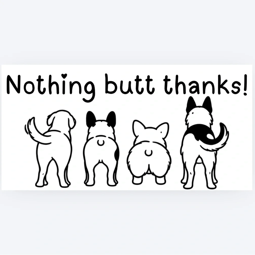 Handmade 50 Count Dog “Nothing Butt Thanks Stickers